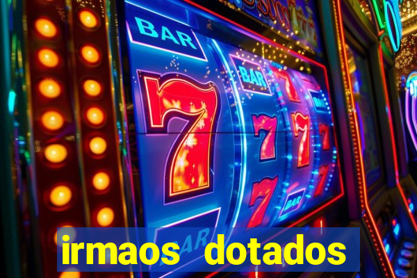 irmaos dotados roleta russa